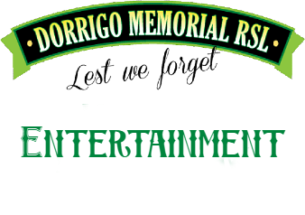 dorrigo rsl members entertainment